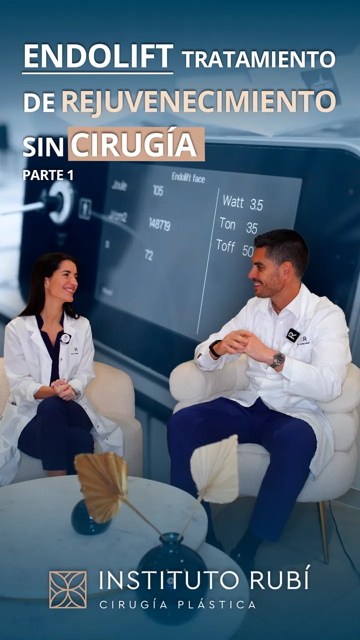 Tratamiento Endolift de rejuvenecimiento sin cirugía en Instituto Rubí